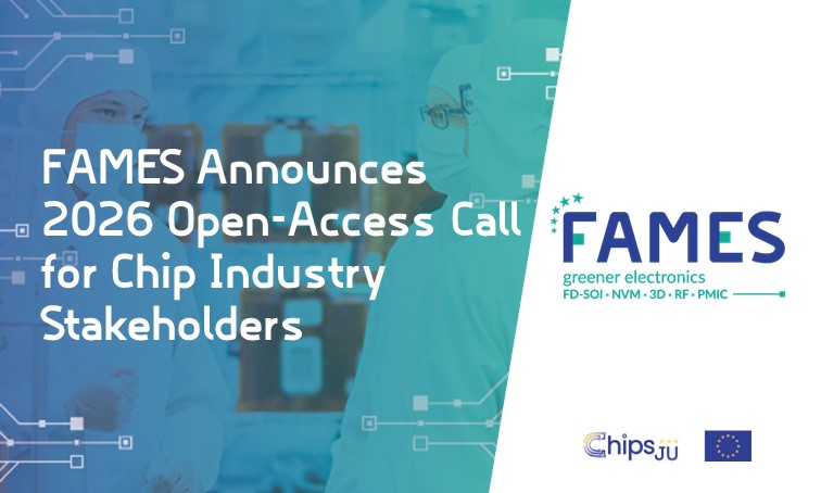 FAMES Announces 2026 Open-Access Call for Chip Industry Stakeholders